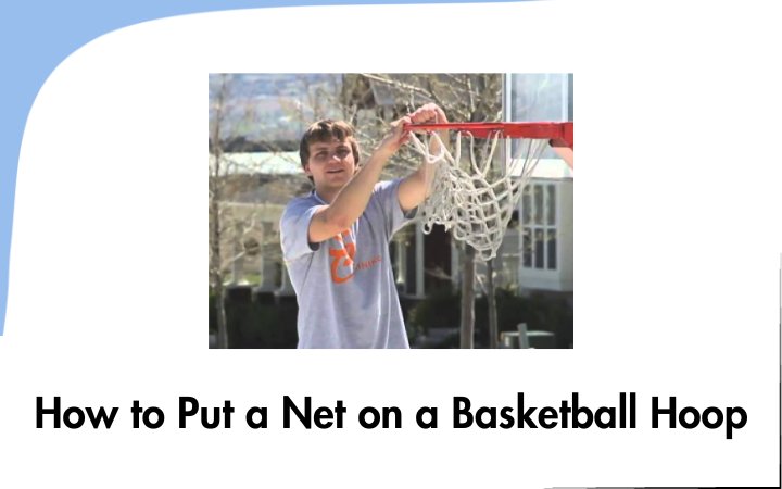 How to Put a Net on a Basketball Hoop